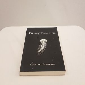 Pillow Thoughts by Courtney Peppernell